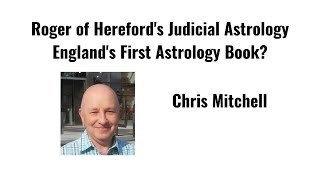 Chris Mitchell on Roger Hereford&#39;s Judicial Astrology