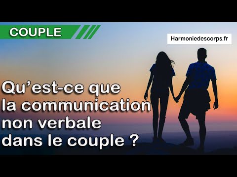 Vidéo: Pourquoi la communication verbale est-elle importante dans les relations ?