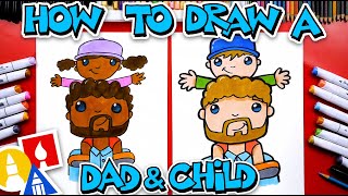 How To Draw A Child On Dad's Shoulders