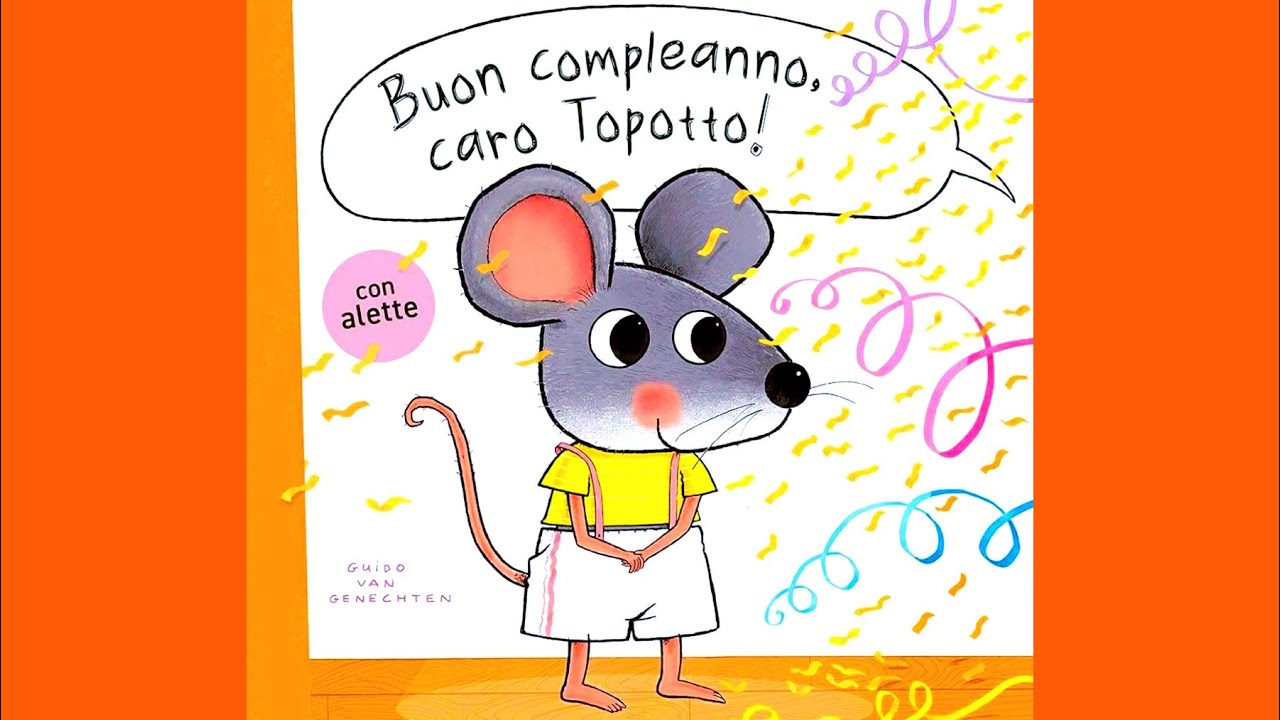 Buon compleanno, caro Topotto! Libro con alette | audiolibro per bambini