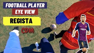 Football Player Regista Midfielder Eye View