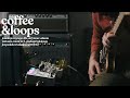 Coffee  loops  jennings voyager deluxe volante count to 5 baklengs live looping