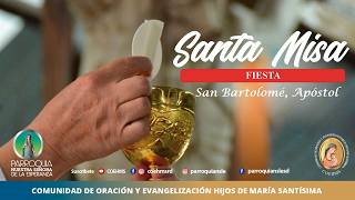 Eucaristía Lunes, XXI semana del Tiempo Ordinario- 24/08/2026