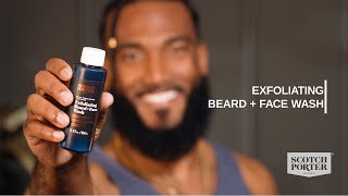Scotch Porter: How To Use Exfoliating Beard & Face Wash screenshot 4