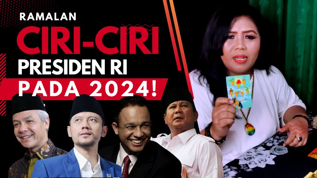 SIAPA DIA CIRI CIRI PRESIDEN RI DI TAHUN 2024 TAROT POLITIK YouTube siapa-dia-ciri-ciri-presiden-ri-di-tahun-2024-tarot-politik-youtube