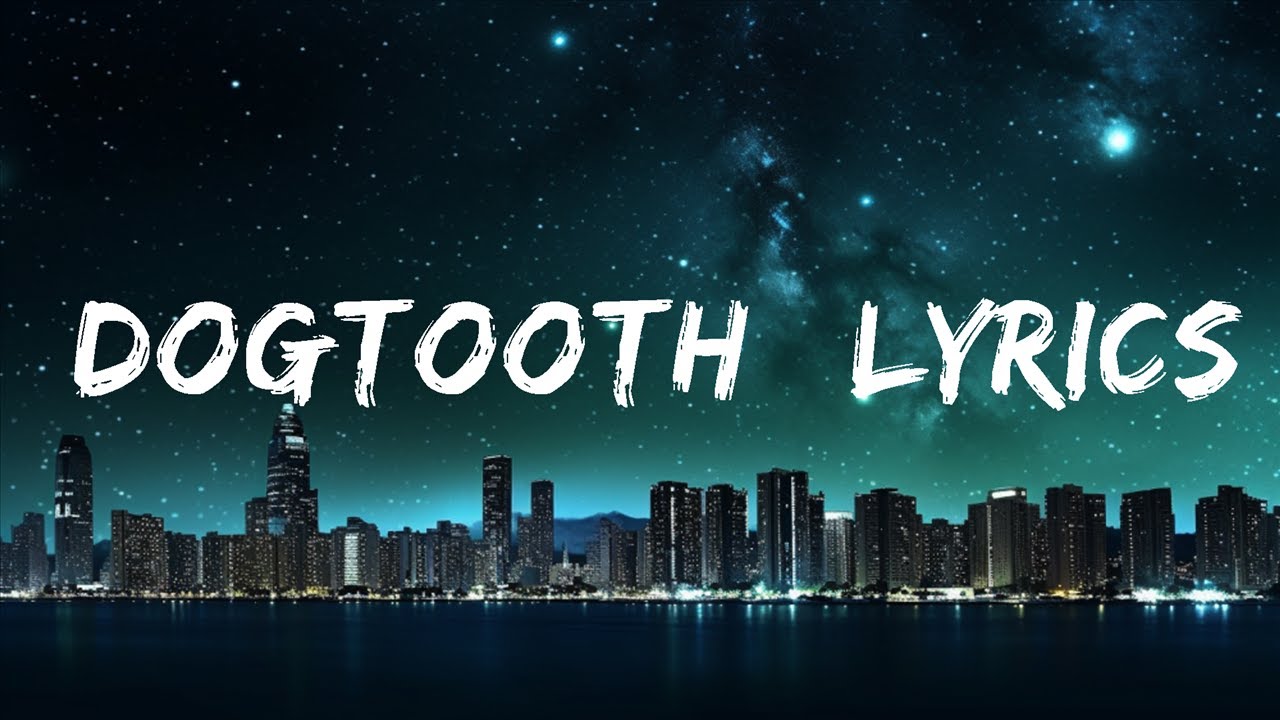 Tyler, The Creator DOGTOOTH Lyrics 20 Min YouTube Tyler, The Creator DOGTOOTH Lyrics 20 Min YouTube