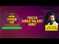 Voice Talent Hunt - India Voice Fest 2019