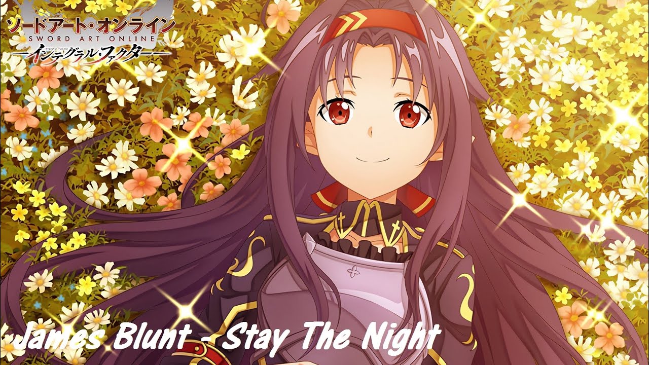 James Blunt - Stay The Night (Speed-Up / Nightcore Remix)