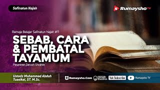 Remaja Belajar Safinatun Najah #11 : Syarat, Cara, dan Pembatal Tayamum - Ustadz M Abduh Tuasikal