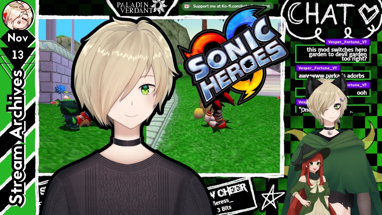 VOD 11/13/23 PaladinVerdant -【VTUBER CHILL】YOUR LOCAL EMO BOY WANTS YOU TO BE A CHAO! SA2B - Chao Ga