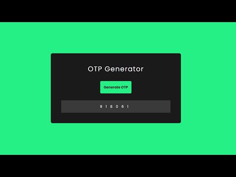 OTP Generator _  Easy JavaScript Project _ With Source Code