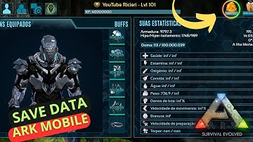 ARK Mobile Best Save Data Mod + Unlimited Amber + Infinity Tame + Infinity Status + Primal Pass #ARK