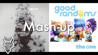 Burn The One Down - Linkin Park & Good Randoms | Mashup