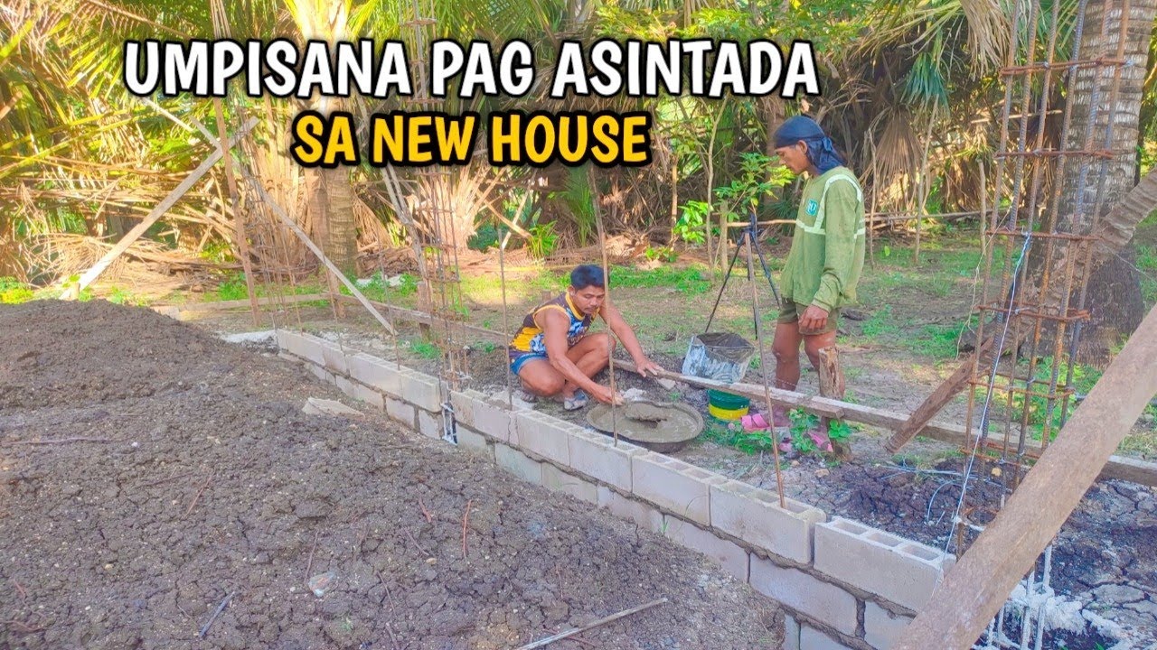 UMPISANA ANG PAG ASINTADA SA PANGARAP KONG BAHAY,,,,