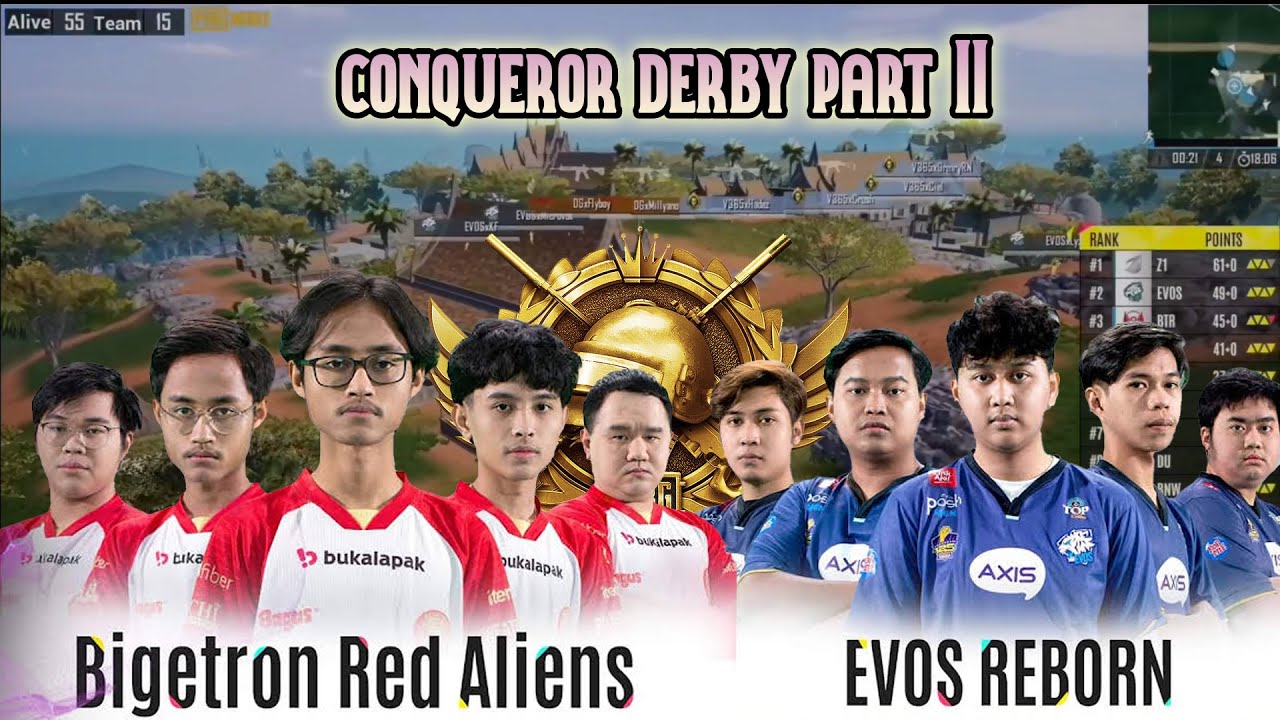 CONQUEROR DERBY PART II   BTR RA VS EVOS REBORN PMPL INDONESIA 2022