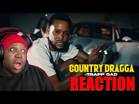 Trapp Gad Country Dragga Official Music Video 𝐑𝐄𝐀𝐂𝐓𝐈𝐎𝐍 