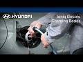 EV Charging Basics | Ioniq Electric | Hyundai