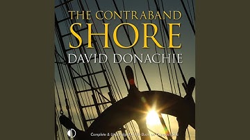 Chapter 24.11 & Chapter 25.1 - The Contraband Shore