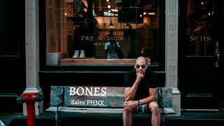 Watch Saint Phnx Bones video