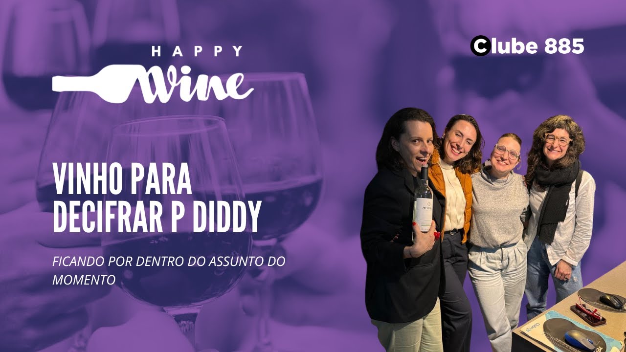 Happy Wine - Vinho para decifrar P Diddy - YouTube