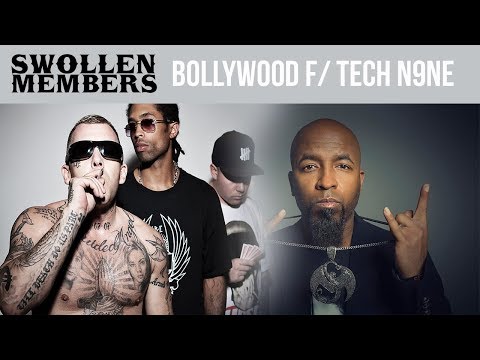 Swollen Members - Bollywood Chick (f/ Tech N9ne & Tre Nyce)
