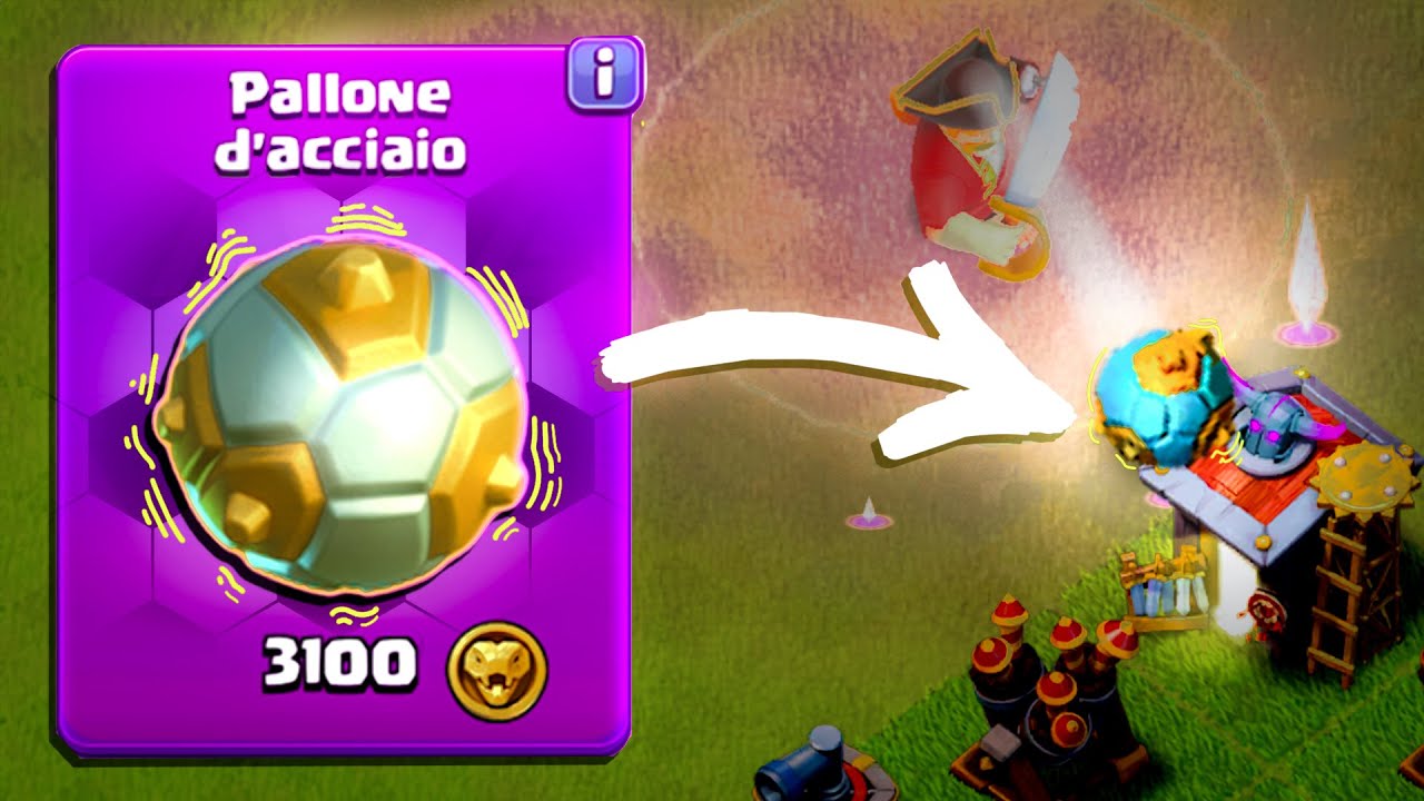 SBLOCCO IL PALLONE D'ACCIAIO!!! I#clashofclans