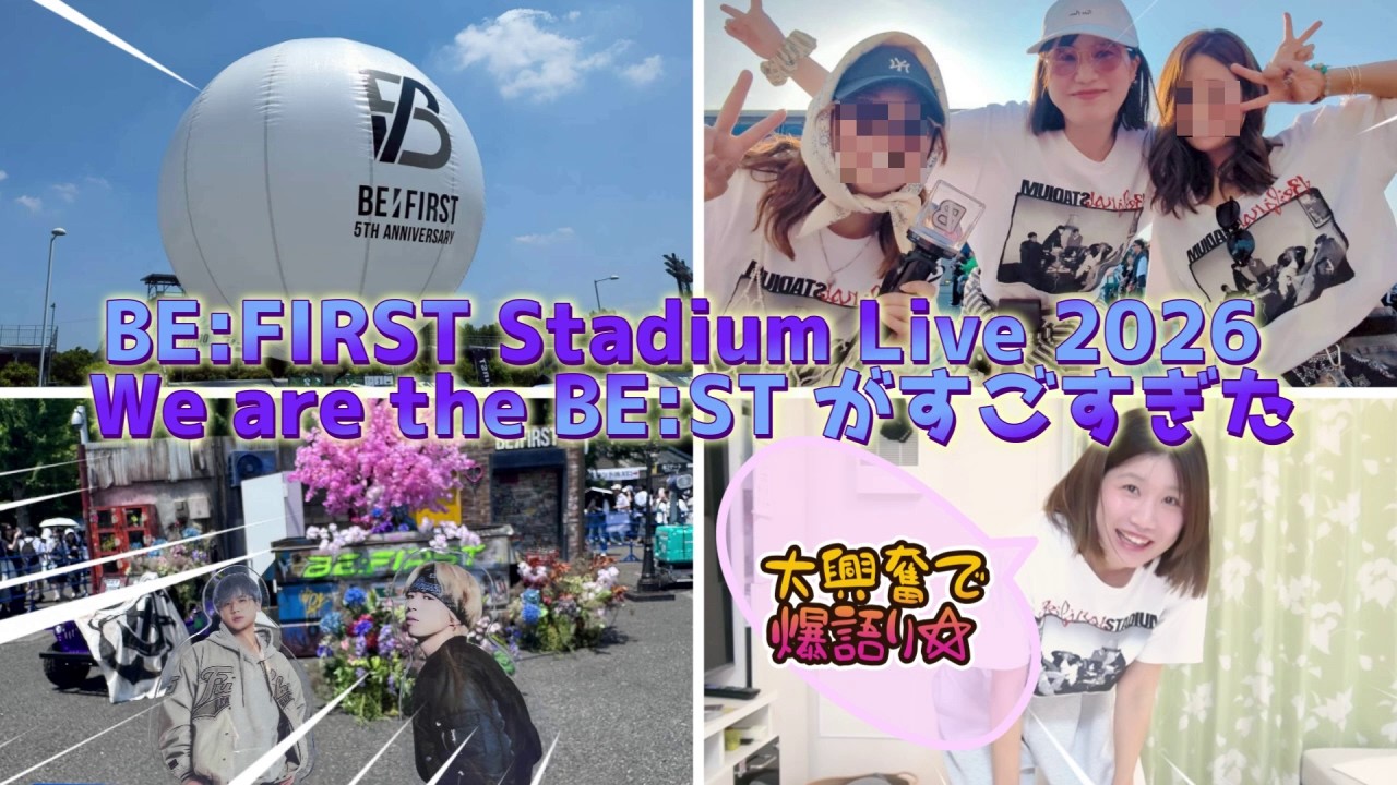 BE:FIRST] Let me gush about everything from Day 1 of the stadium