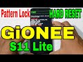 GiONEE S11 Lite Hard Reset Or Pattern Unlock Easy Trick With Keys