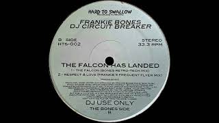 Frankie Bones - The Falcon (Bones Retro-Tech Mix)