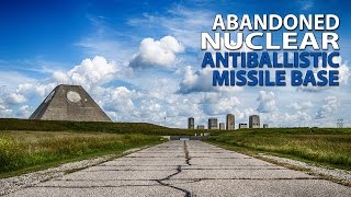 Abandoned Nuclear Antiballistic Missile Base