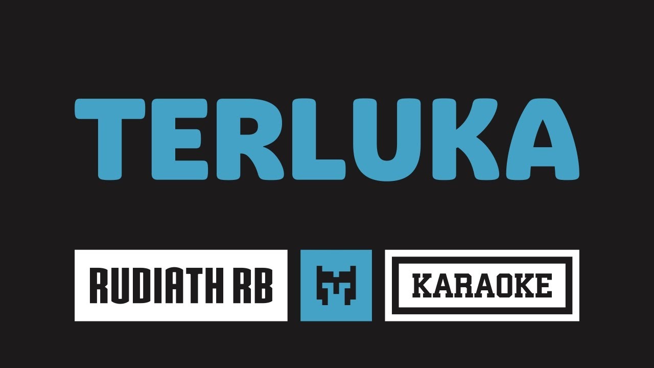 [ Karaoke ] Rudiath RB - Terluka