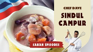 RESIPI SINDUL CAMPUR[ Rasa di Sabahan] - CHEF DAVE