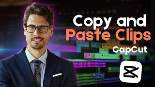 How to Copy and Paste Clips in CapCut PC (Updated 2026 Step-by-Step Beginner Guide)