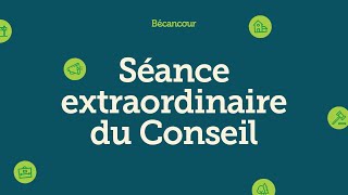 Séance extraordinaire  | 26 mai 2025