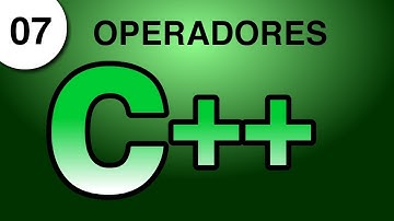 Tutorial C++ - 7. Operadores Básicos