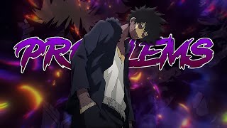 Dabi - Prblms [Edit/Amv]