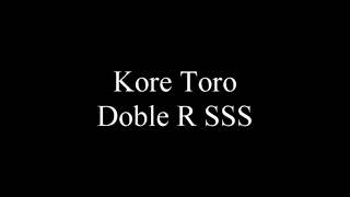 Kore Toro  -Doble R SSS (1976) Resimi