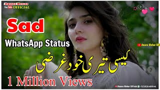 Kaisi Teri KhudGharzi Ost New WhatsApp Status | Pakistani Drama || Danish Taimoor & Dur E Fishan)