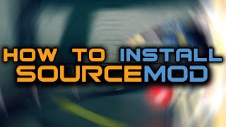 How to Install Sourcemod (Plugins) for CS:GO, TF2, CSS etc. How to Install Sourcemod (Plugins) for CS:GO, TF2, CSS etc.