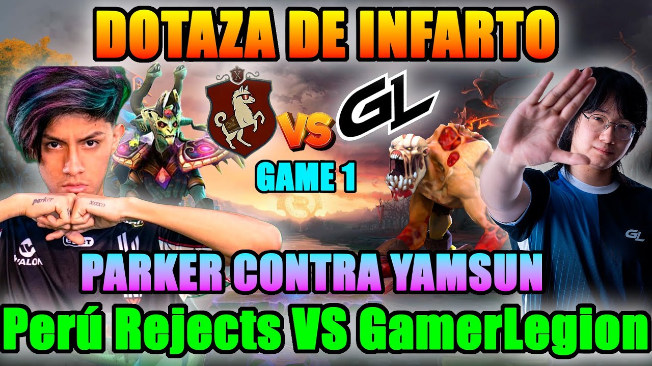 DOTAZA PERÚ REJECTS VS GAMERLEGION GAME 1 (BO3) PGL Wallachia Season 7 Closed Qualifier