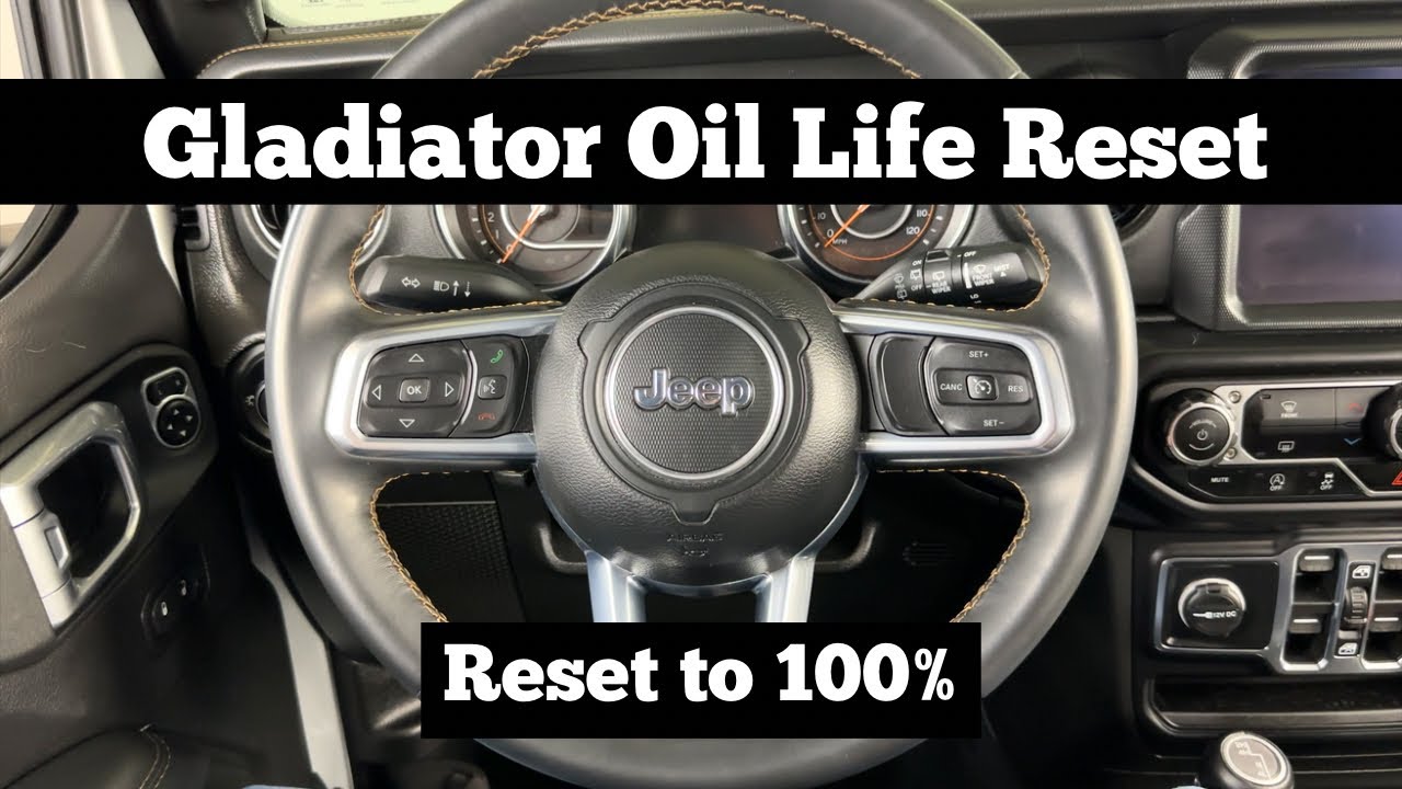 How to Reset Oil Life 2020 Jeep Gladiator: Quick & Easy Steps
