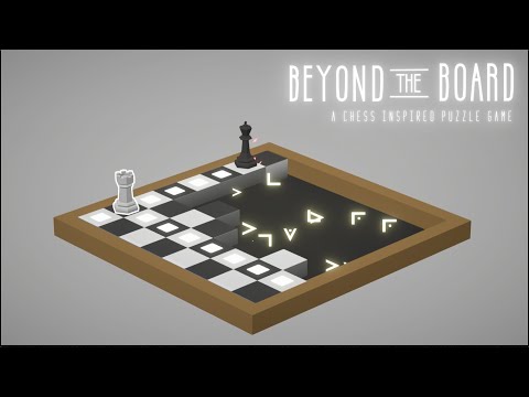 Beyond The Board