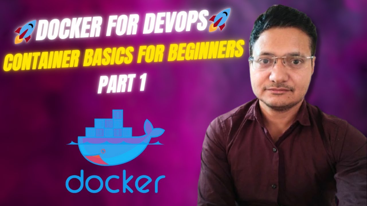 Docker For DevOps Crash Course For Beginners | Part 1 | Interview ...