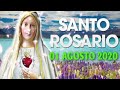 SANTO ROSARIO de Hoy ❤️🌹Sábado 01 de Agosto de 2020🌷🌺| Alabanza de Dios