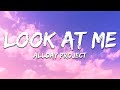 ALLDAY PROJECT LOOK AT ME Lyrics