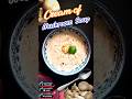 Cream of Mushroom Soup Recipe in my winter Soup Series 10 days 10 soup