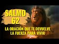 🌟 SALMO 62 – DESCUBRE DÓNDE ENCONTRAR FUERZA CUANDO ESTÁS DÉBIL 💪✨