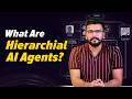 Hierarchical AI Agents Explained - Future of Agentic AI | Multi-Agent AI Explained | Intellipaat