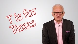 T is for Taxes - Graham Rowan's A - Z Guide of Investing