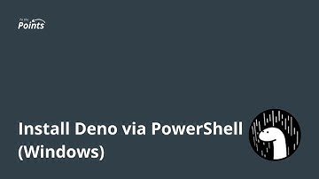 Deno - Install Deno via PowerShell (Windows 10)
